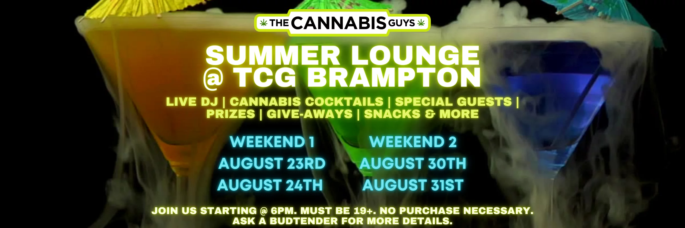 The Cannabis Guys Brampton summer lounge banner